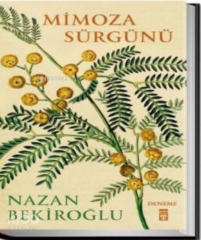  Mimoza Sürgünü | Nazan Bekiroğlu | Timaş Yayınları | 9786050832945 