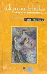  Süleyman İle Belkıs | Fatih Okumuş | Timaş Yayınları | 9799753626377 | 