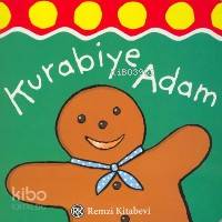  Kurabiye Adam | Kurabiye Adam | Ronne Randall | Remzi Kitabevi | 9789751409508 