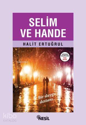 Selim ve Hande | Selim ve Hande | Halit Ertuğrul | Nesil Yayınları | 9789756503348 