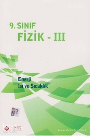 9.Sınıf Fizik III; Enerji Isı ve Sıcaklık