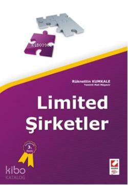  Limited Şirketler | Rüknettin Kumkale | Seçkin Yayıncılık | 9789750212017 | 