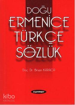Doğu Ermenice-Türkçe Sözlük