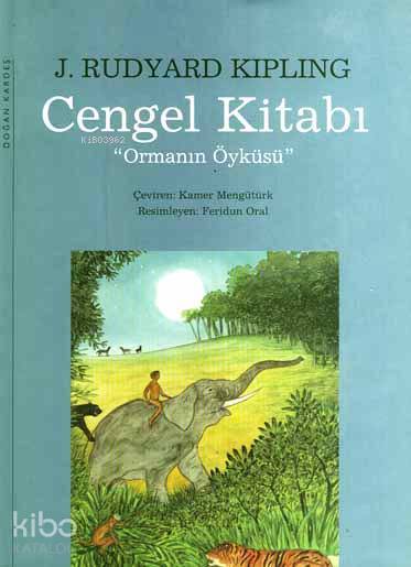  Cengel Kitabı | Joseph Rudyard Kipling | Kamer Mengetürk | Yapı Kredi Yayınları ( YKY ) | 9789753633710 | 