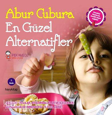  Abur Cubura En Güzel Alternatifler | İpek Kuşçu | Hayy Kitap | 9786054325962 | 