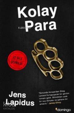 Kolay Para | Jens Lapidus | Murat Sağlam | Domingo Yayınevi | 9786054729173 | 