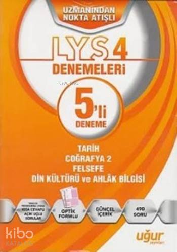 LYS 4 Denemeleri 5'li Deneme; (Tarih-Coğrafya 2-Felsefe-Din Kültürü ve Ahlak Bilgisi)