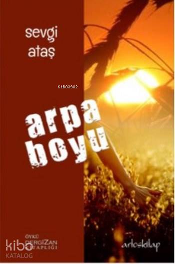  Arpa Boyu | Sevgi Ataş | Artos Kitap | 9786058280670 | 