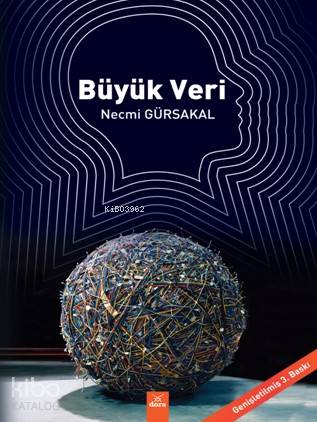  Büyük Veri | Necmi Gürsakal | Dora Yayıncılık | 9789752447479 | 