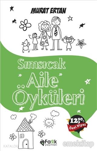  Sımsıcak Aile Öyküleri | Murat Ertan | Fark Yayınları | 9786052240229 | 