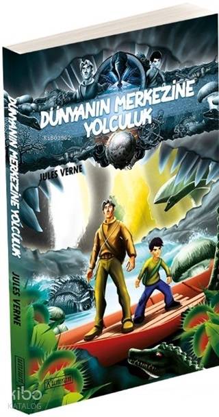  Dünyanın Merkezine Yolculuk | Jules Verne | Kayhan Can | Kumran Yayınları | 9786057915191 | 