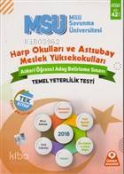 MSÜ Askeri Öğrenci Aday Belirleme Sınavı Temel Yeterlilik Testi Konu Anlatımlı Harp Okulları ve Astsubay Meslek Yüksekokulları