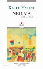 Nedjma | Kateb Yacıne | Aysel Bora | Can Yayınları | 9789750706219 | 