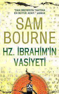  Hz İbrahimin Vasiyeti | Hz İbrahimin Vasiyeti | Sam Bourne | Pınar Öcal | Altın Kitaplar | 9789752110045 