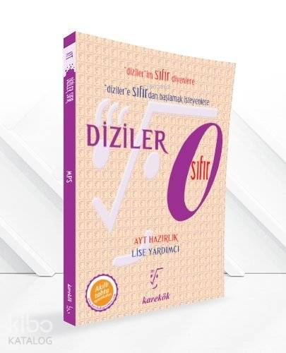  Karekök Yayınları AYT Diziler Sıfır Karekök | Saadet Çakır | Karekök Yayınları (Hazırlık) | 9786055351380 | 