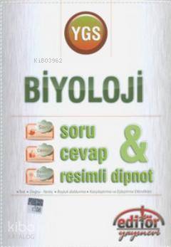 YGS Biyoloji Soru-Cevap-Resimli Dipnot; Test, Doğru-Yanlış, Boşluk Doldurma, Karşılaştırma ve Eşleştirme Etkinlikleri