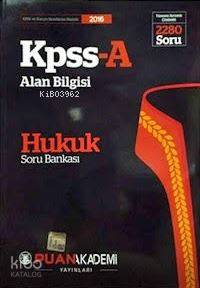 2016 KPSS-A Alan Bilgisi Hukuk Soru Bankası