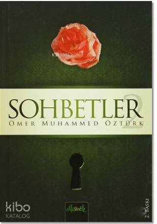  Sohbetler 2 | Sohbetler 2 | Ömer Muhammed Öztürk | Misvak Neşriyat | 9786054791002 