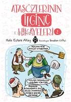 Atasözlerinin İlginç Hikayeleri 2 | Atasözlerinin İlginç Hikayeleri 2 | Hale Eştürk Altay | İbrahim Çiftçi | Uğurböceği Yayınları | 9786052236703 