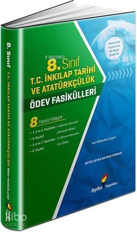 Aydın Yayınları 8. Sınıf LGS T.C. İnkılap Tarihi ve Atatürkçülük Ödev Fasikülleri Aydın 