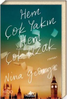  Hem Çok Yakın Hem Çok Uzak | Nina George | Sümeyye Sönmezyurt | Pegasus Yayıncılık | 9786052999684 | 