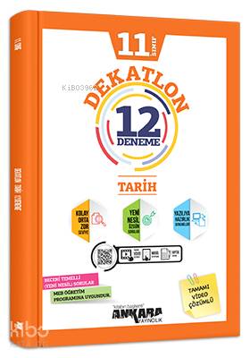  11Sınıf Dekatlon Tarih 12 Deneme | 11Sınıf Dekatlon Tarih 12 Deneme | Sadık ArınHasan Ortataşçı | Ankara Yayıncılık (Hazırlık) | 9786052663349 