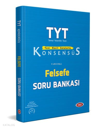 Data TYT Felsefe Konsensüs Soru Bankası