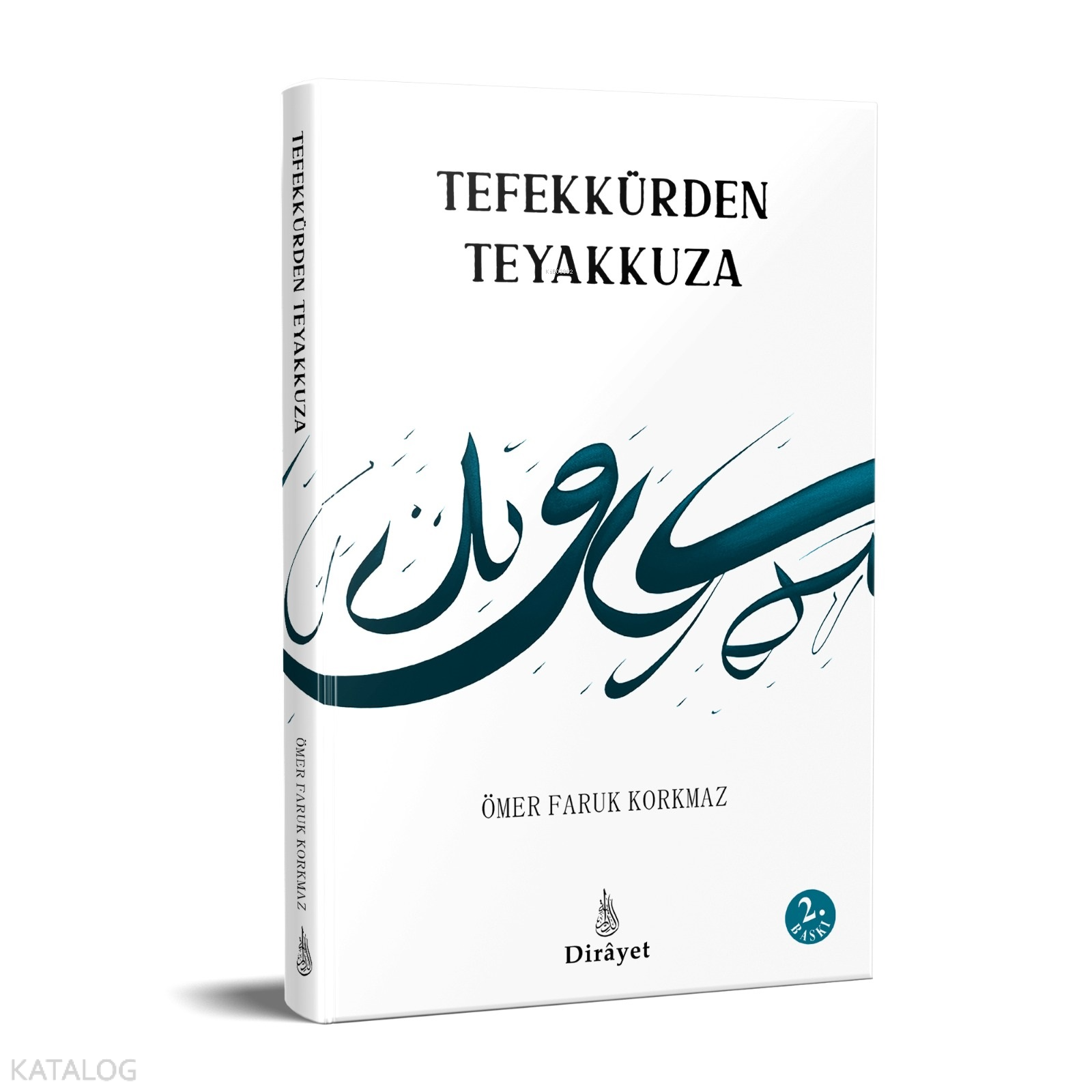  Tefekkürden Teyakkuza | Ömer Faruk Korkmaz | Rabbani Yayınevi | 9786056652783 | 