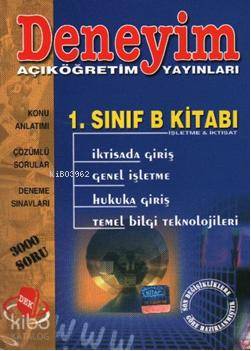 1. Sınıf B Kitabı; İktisada Giriş, Genel İşletme, Hukuka Giriş, Temel Bilgi Teknolojileri
