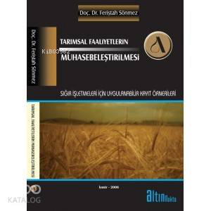 Tarımsal Faaliyetlerin Muhasebeleştirilmesi