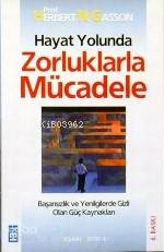 Zorluklarla Mücadele | Herbert N Casson | Recep Şükrü Apuhan | Timaş Yayınları | 9789753621359 | 