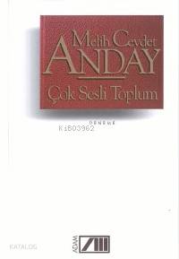  Çok Sesli Toplum | Melih Cevdet Anday | Adam Yayınları | 9789754186598 | 