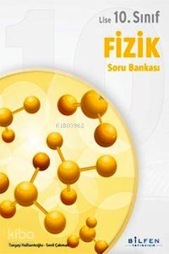 10. Sınıf Fizik Soru Bankası