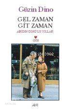 Gel Zaman Git Zaman | Güzin Dino | Can Yayınları | 9789755102900 | 