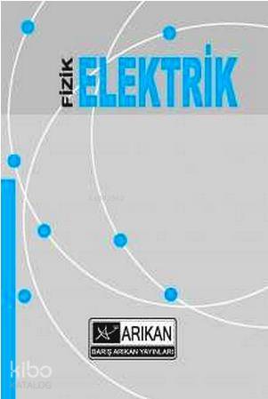 Fizik Elektrik