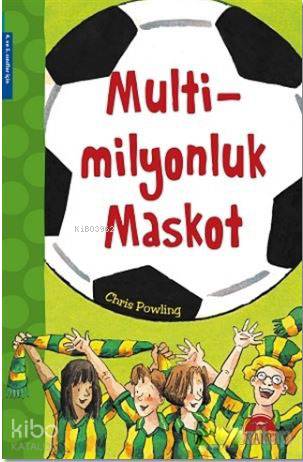  Multi Milyonluk Maskot | Multi Milyonluk Maskot | Chris Powling | Semih Koç | Gamze Tuncel Demir | Martin Remphry | Martin Remphry | Martı Yayınları | 9786053488149 
