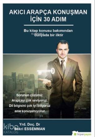  Akıcı Arapça Konuşman İçin 30 Adım | Bekir Essemman | Hiperlink Yayınları | 9786052137093 | 