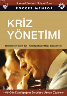  Kriz Yönetimi (Cep Boy) Her Gün Karşılaştığınız Sorunlara Uzman Çözümler | Norman R Augustine | Melis İnan | Optimist Yayım Dağıtım | 9786052261767 | 