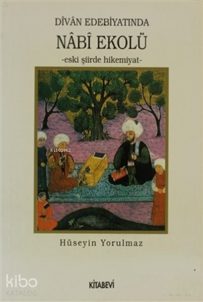 Divan Edebiyatında Nabi Ekolü