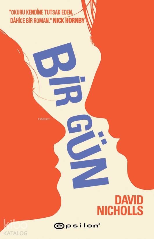  Bir Gün | David Nicholls | Hasret Parlak Torun | Merve Çay | Epsilon Yayınevi | 9786051737713 | 