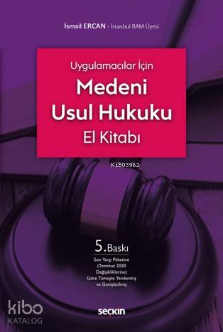 Medeni Usul Hukuku El Kitabı | Medeni Usul Hukuku El Kitabı | İsmail Ercan | Seçkin Yayıncılık | 9789750261442 