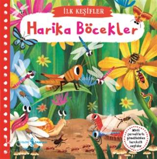  Harika Böcekler İlk Keşifler (Ciltli) | Harika Böcekler İlk Keşifler (Ciltli) | Kolektif | Ali Berktay | Chorkung | Türkiye İş Bankası Kültür Yayınları | 9786254050886 