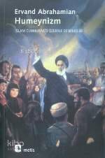  Humeynizm | Ervand Abrahamian | Mehmet Toprak | Metis Yayıncılık | 9789753423731 | 
