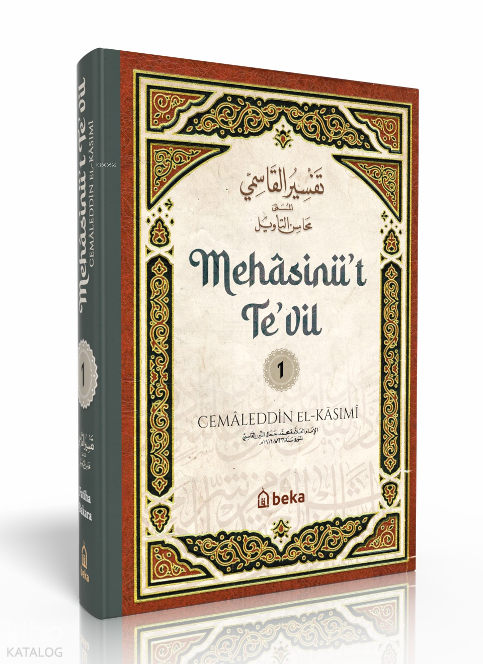  Kasımi Tefsiri Mehasinüt Tevil 1 Cilt | Kasımi Tefsiri Mehasinüt Tevil 1 Cilt | Cemâleddîn El Kasımî | Beka Yayınları | 9786257495936 