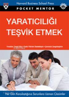  Yaratıcılığı Teşvik Etmek | Yaratıcılığı Teşvik Etmek | Dorothy Leonard | Melis İnan | Cemal Engin | Optimist Yayım Dağıtım | 9786055655624 