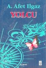  Yolcu | Afet Ilgaz | Timaş Yayınları | 9789753621571 | 