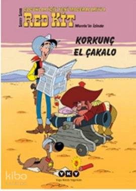  Red Kit 10 Korkunç El Çakalo | Red Kit 10 Korkunç El Çakalo | Bertrand Ferrier | Orçun Türkay | Yapı Kredi Yayınları ( YKY ) | 9789750821981 