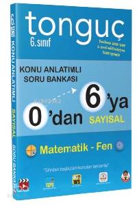 0'dan 6'ya Sayısal Konu Anlatımlı Soru Bankası; Matematik, Fen Bilimleri