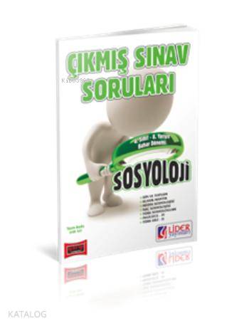 4. Sınıf Bahar Dönemi Sosyoloji Çıkmış Sınav Soruları
