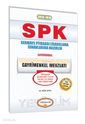 SPK 1019 Gayrimenkul Mevzuatı